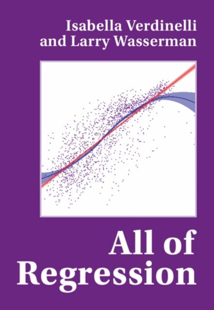 Larry Wasserman, Isabella Verdinelli - All of Regression, E-bok