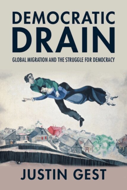 Justin Gest - Democratic Drain, E-bok. Tillgänglighet: Lägg i varukorg