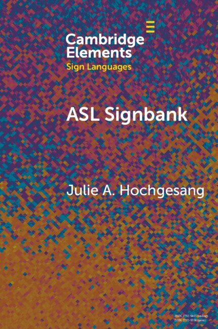 Julie A. Hochgesang - ASL Signbank, Häftad