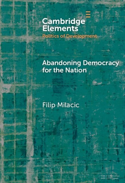 Filip Milacic - Abandoning Democracy for the Nation, E-bok