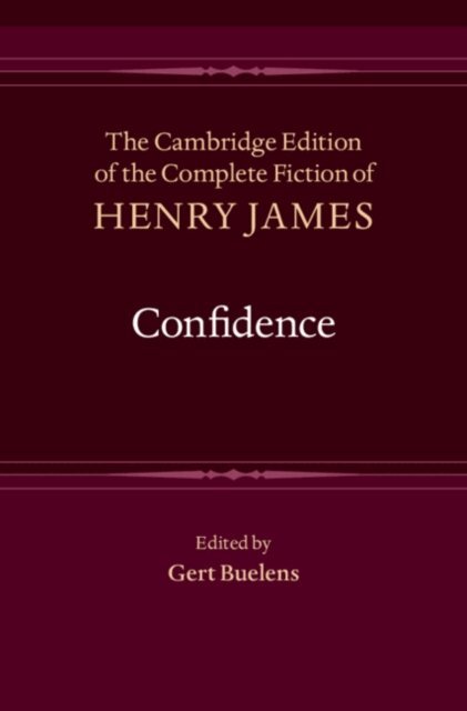 Henry James, Gert Buelens - Confidence, E-bok