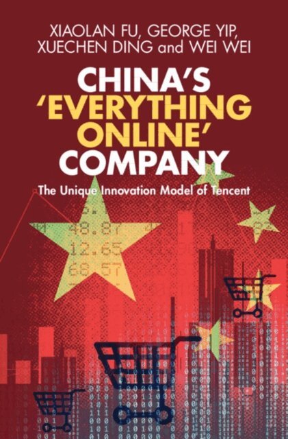 Wei Wei, Xuechen Ding, George Yip, Xiaolan Fu - China's 'Everything Online' Company, E-bok