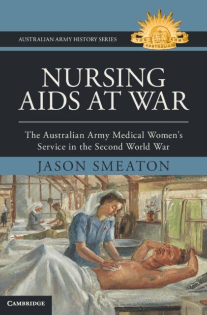 Jason Smeaton - Nursing Aids at War, E-bok