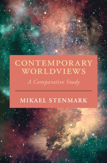Mikael Stenmark - Contemporary Worldviews, E-bok