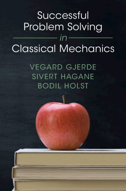Successful Problem Solving in Classical Mechanics
