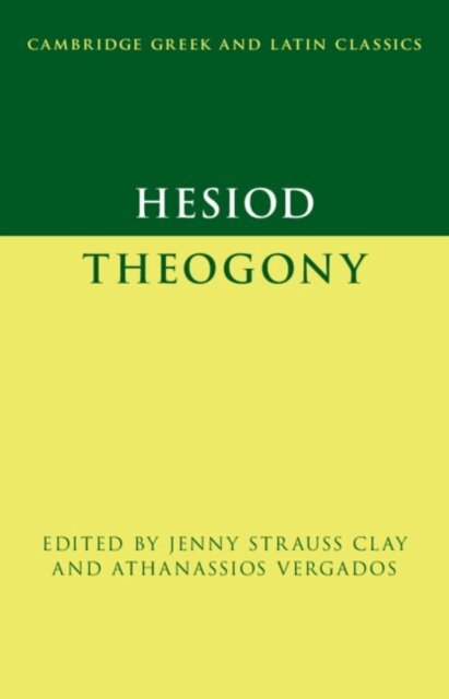 Athanassios Vergados, Jenny Strauss Clay - Hesiod: Theogony, E-bok