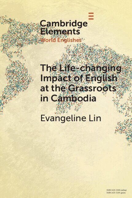 Evangeline Lin - The Life-changing Impact of English at the Grassroots in Cambodia, Häftad