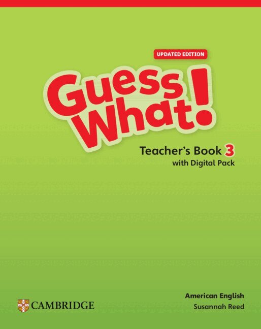 Guess What! American English Level 3 Teacher's Book with Teacher's Digital Pack Updated