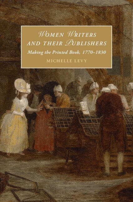 Michelle Levy - Women Writers and Their Publishers, Häftad