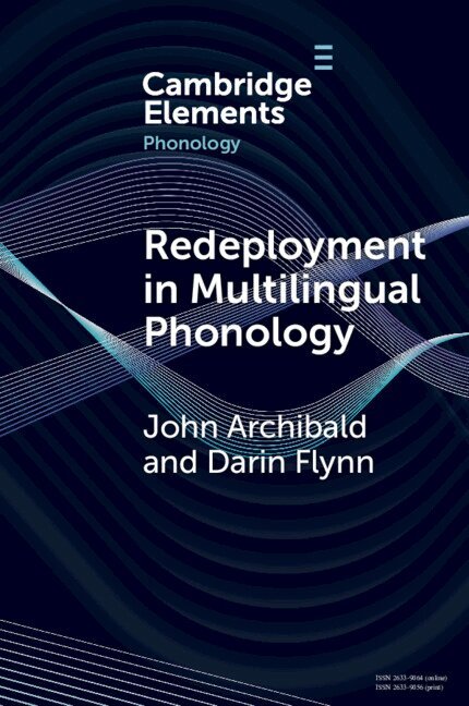 John Archibald, Darin Flynn - Redeployment in Multilingual Phonology, Häftad