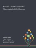 Research On and Activities For Mathematically Gifted Students