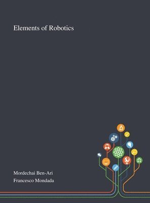 Elements of Robotics, Inbunden
