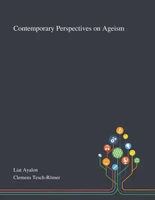 Contemporary Perspectives on Ageism, Häftad. Tillgänglighet: Lägg i varukorg