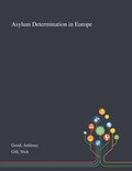 Asylum Determination in Europe
