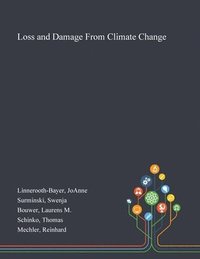 Loss and Damage From Climate Change
