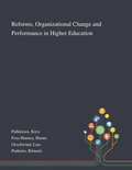 Reforms, Organizational Change and Performance in Higher Education