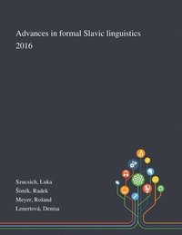 Advances in Formal Slavic Linguistics 2016