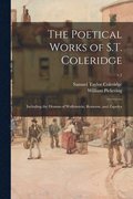 The Poetical Works of S.T. Coleridge