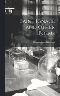 Saint Ignace and Other Poems
