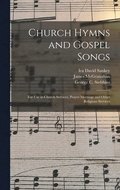 Church Hymns and Gospel Songs