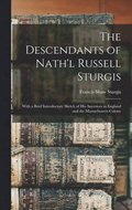 Descendants of Nath'l Russell Sturgis
