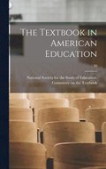 The Textbook in American Education; 30