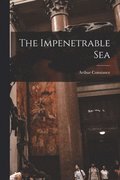 The Impenetrable Sea
