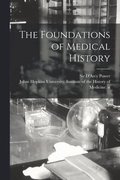The Foundations of Medical History