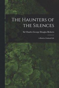 Haunters of the Silences