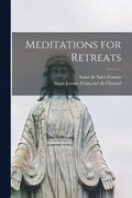 Meditations for Retreats
