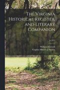 The Virginia Historical Register, and Literary Companion; yr.1853