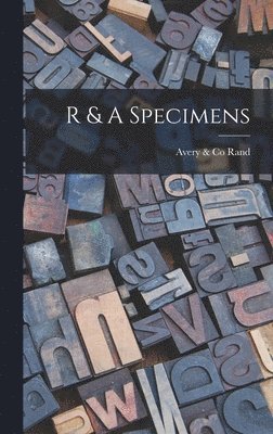 Avery &. Co Rand - R & A Specimens, Inbunden. Tillgänglighet: Lägg i varukorg