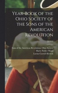 Year-book of the Ohio Society of the Sons of the American Revolution; yr.1919