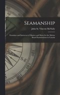 Seamanship [microform]