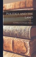 Politics and the Land