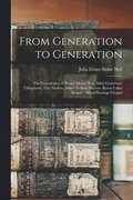 From Generation to Generation