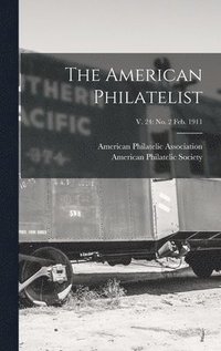 The American Philatelist; v. 24