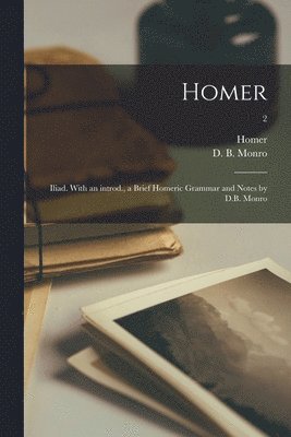 Homer, David Binning Monro - Homer, Häftad
