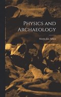 Physics and Archaeology