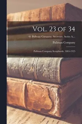 Pullman Company - Vol. 23 of 34, Häftad. Tillgänglighet: Lägg i varukorg