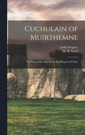 Cuchulain of Muirthemne