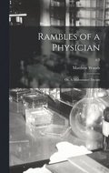 Rambles of a Physician