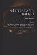 A Letter to Mr. Lambton