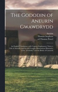 Gododin of Aneurin Gwawdrydd