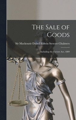 Sale of Goods, Inbunden