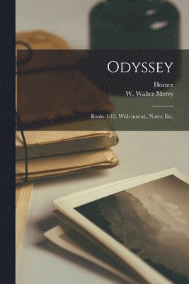 Homer, W. Walter (William Walter) Merry - Odyssey, Häftad