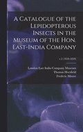 A Catalogue of the Lepidopterous Insects in the Museum of the Hon. East-India Company; v.2 (1858-1859)