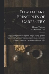 Elementary Principles of Carpentry