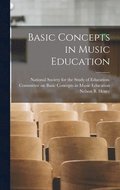 Basic Concepts in Music Education