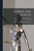 Symbol and Reality: Studies in the Philosophy of Ernst Cassirer